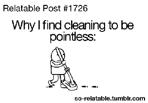 cleaning pointless